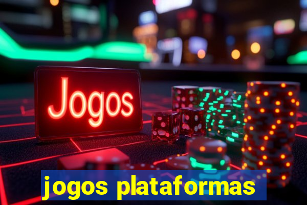 jogos plataformas